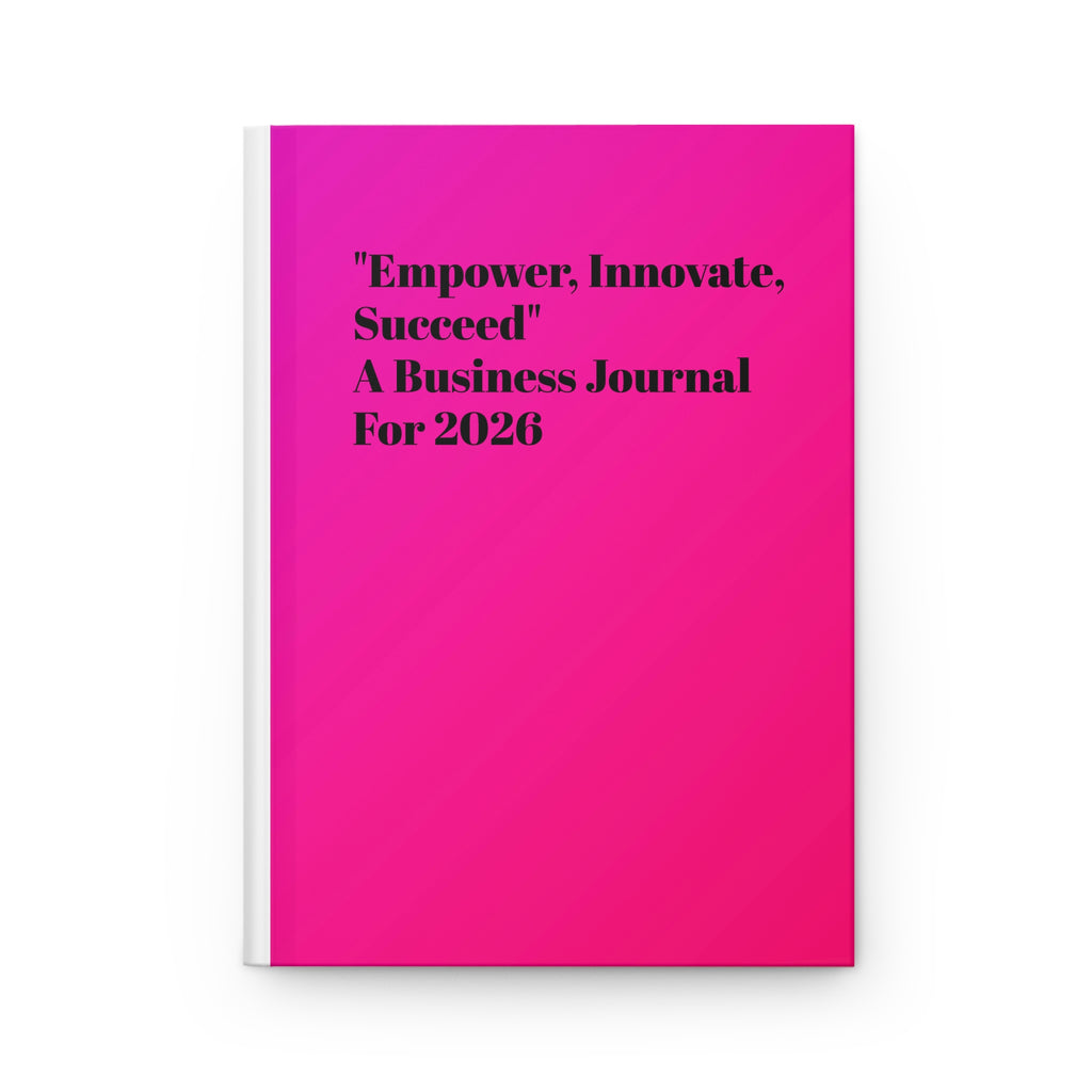 BELLA BLA hardcover business journal for 2026 with matte finish, featuring inspiring text for empowerment, innovation, and success.