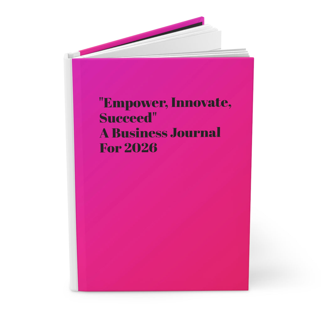 BELLA BLA hardcover business journal for 2026 with matte finish, featuring "Empower, Innovate, Succeed" on the cover.