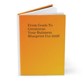 Printify print of "From Goals to Greatness" Business Blueprint for 2026 by BELLA BLA with colorful design on paper