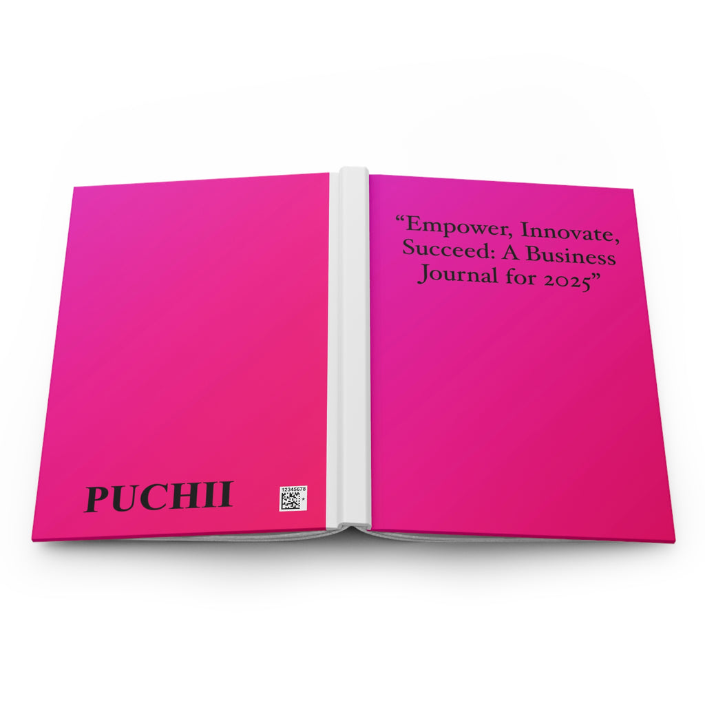 "Empower, Innovate, Succeed: A Business Journal for 2025 Hardcover Journal Matte